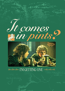 LOTR It Comes in Pints? Green