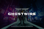 Ghostwire Tokyo